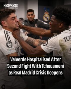 Aurélien Tchouaméni và Federico Valverde nhận án phạt “cực căng”